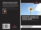 Humanistic assistance to mothers during fetal and neonatal death