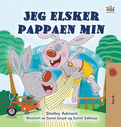 I Love My Dad (Norwegian Book for Kids) - Admont, Shelley; Books, Kidkiddos