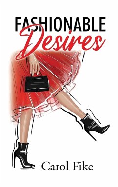 Fashionable Desires - Fike, Carol