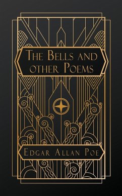 The Bells and Other Poems - Poe, Edgar Allan