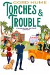 Torches & Trouble - Bild 1