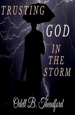 Trusting God In The Storm - Theadford, Odell