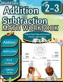 Addition and Subtraction Math Workbook 2nd and 3rd Grade