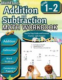 Addition and Subtraction Math Workbook 1st and 2nd Grade