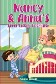 Nancy & Anna's Never-Ending Friendship
