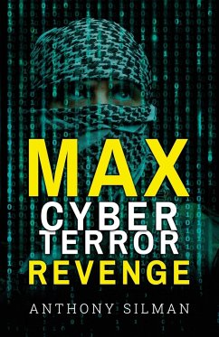 Max Cyber Terror Revenge - Silman, Anthony