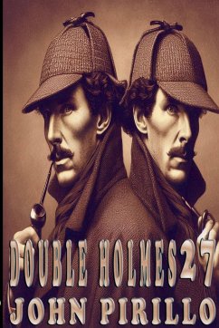 DOUBLE HOLMES 27 - Pirillo, John