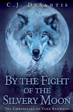 By the Fight of the Silvery Moon - Desantis, C J