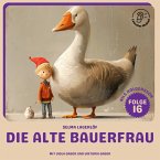 Die alte Bauerfrau (Nils Holgersson, Folge 16) (MP3-Download)