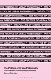 The Politics of Urban Potentiality (eBook, ePUB)