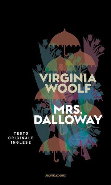 Mrs. Dalloway Mrs. Dalloway
