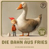 Die Bahn aus Fries (Nils Holgersson, Folge 20) (MP3-Download)