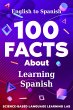 100 Facts About Learning Spanish... - Bild 1