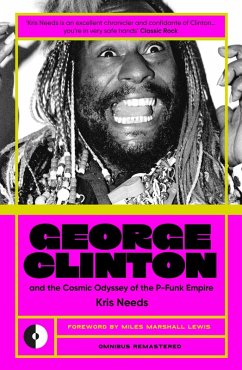 Cover George Clinton & The Cosmic Odyssey Of The P-Funk Empire (eBook, ePUB)