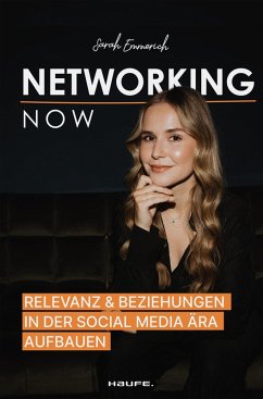 Networking Now (eBook, ePUB) - Emmerich, Sarah