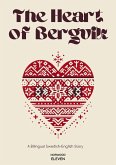 The Heart of Bergvik: A Bilingual Swedish-English Story (eBook, ePUB)