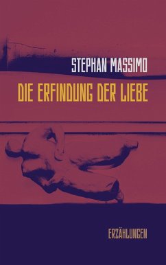 Cover Die Erfindung der Liebe (eBook, ePUB)