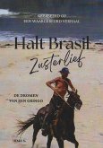 Halt Brasil Zusterlief (eBook, ePUB)