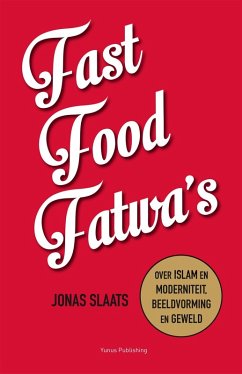 Cover Fast food fatwa's: over islam en moderniteit, beeldvorming en geweld (eBook, ePUB)