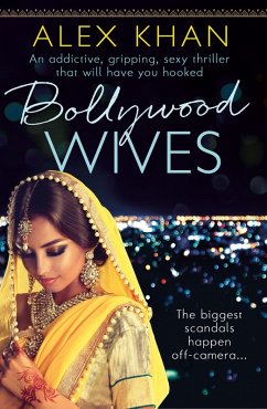 Bollywood Wives (eBook, ePUB) - Khan, Alex