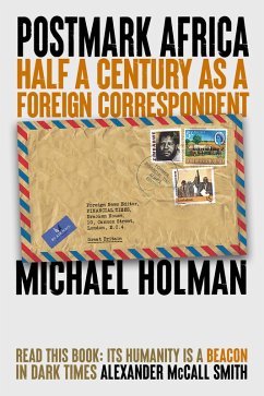 Cover Postmark Africa: Half a Century as a Foreign Correspondent (eBook, ePUB)