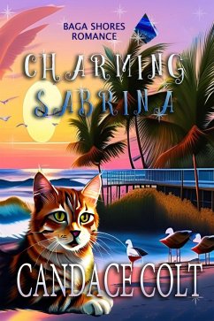 Charming Sabrina (Baga Shores, #2) (eBook, ePUB) - Colt, Candace