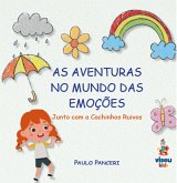 As Aventuras no Mundo das Emoções (eBook, ePUB)