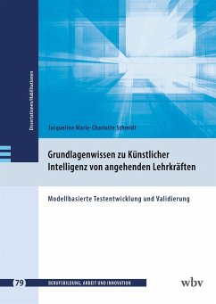 Grundlagenwissen zu Künstlicher Intelligenz von angehenden Lehrkräften (eBook, PDF) - Schmidt, Jacqueline M. -C.