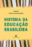 História da Educação Brasileira (eBook, ePUB)
