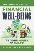 Complete Guide to Financial Well-Being (eBook, ePUB)