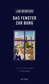 Das Fenster zur Burg (eBook) (eBook, ePUB)