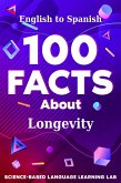 100 Facts About Longevity (eBook, ePUB)