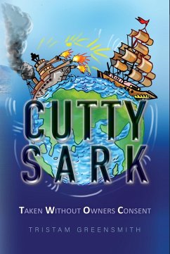 Cover Cutty Sark - Taken Without Owners Consent (eBook, ePUB)