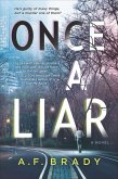Once a Liar (eBook, ePUB) Once a Liar (eBook, ePUB)