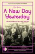 A New Day Yesterday (eBook, ePUB) - Bild 1