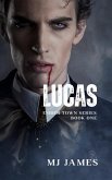 Lucas (The Eaton Town Series, #1) (eBook, ePUB)