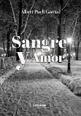 Sangre y amor (eBook, ePUB)