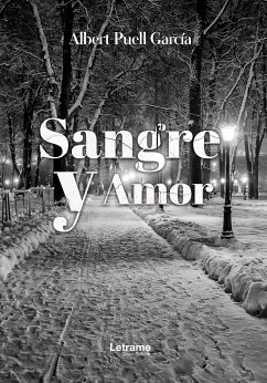 Sangre y amor (eBook, ePUB) - García, Albert Puell