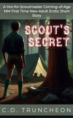 Cover Scout's Secret: A Hot-for-Scoutmaster Coming-of-Age MM First Time New Adult Erotic Short Story (Filthy Gay Stories) (eBook, ePUB)