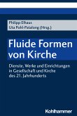 Fluide Formen von Kirche (eBook, PDF)