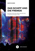 Das Schiff und die Fremde (eBook, PDF)