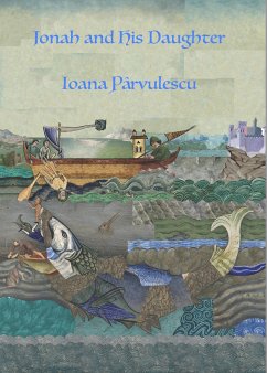 Jonah and His Daughter (eBook, ePUB) - Parvulescu, Ioana