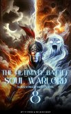 The Ultimate Battle Soul Warlord (eBook, ePUB)