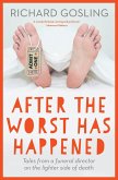 After the Worst has Happened (eBook, ePUB)
