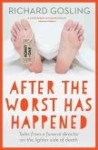 After the Worst has Happened (eBook, ePUB)