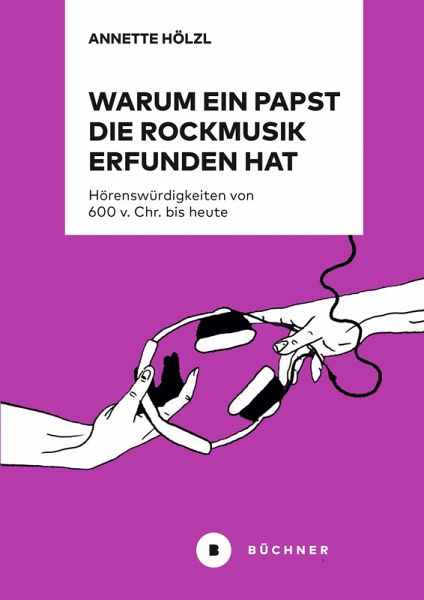 Warum ein Papst die Rockmusik erfunden hat (eBook, PDF) Warum ein Papst die Rockmusik erfunden hat (eBook, PDF)