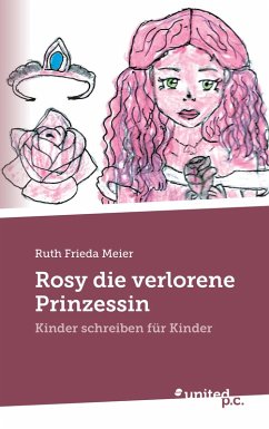 Cover Rosy die verlorene Prinzessin (eBook, ePUB)