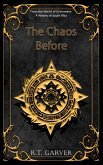 The Chaos Before (A History Of Midgardum) (eBook, ePUB) The Chaos Before (A History Of Midgardum) (eBook, ePUB)