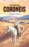 O Sertão dos Coronéis (eBook, ePUB)