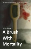 A Brush With Mortality (eBook, ePUB)